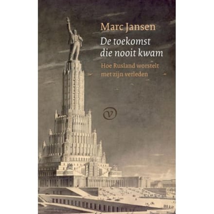 De Toekomst Die Nooit Kwam - Marc Jansen