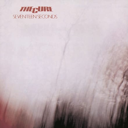 The Cure - Seventeen Seconds (LP) (Reissue 2016)