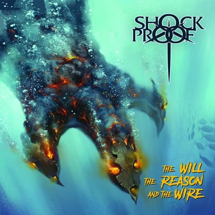 Shockproof - The Will The Reason And The Wire (CD)