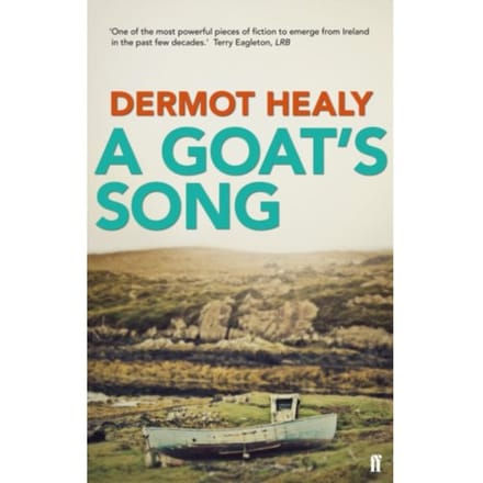 A Goat's Song - Dermot Healy