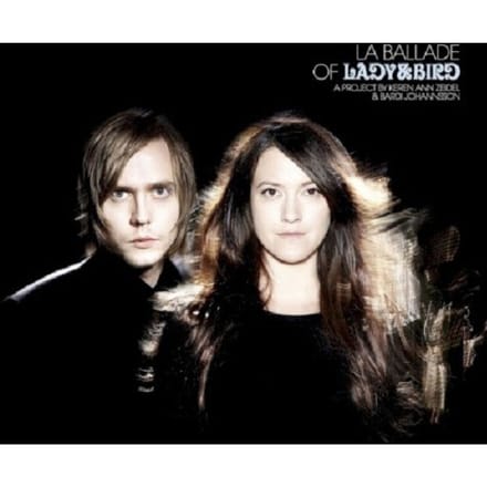 La Ballade Of Lady & Bird - Lady & Bird