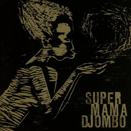 Super Mama Djombo - Super Mama Djombo (CD)