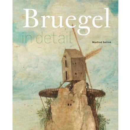 Bruegel In Detail - Manfred Sellink