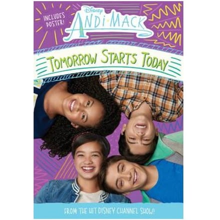 Andi Mack Tomorrow Starts Today - DISNEY BOOK GROUP