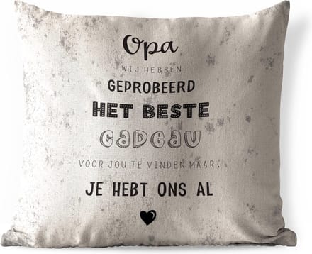 Buitenkussen Weerbestendig - Opa - Het beste cadeau - Spreuken - Quotes - 50x50 cm