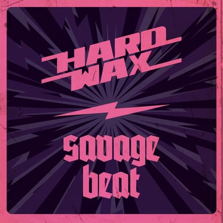 Hard Wax & Savage Beat - Split (7" Single)