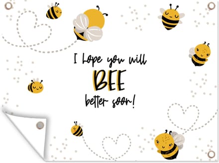 Tuin decoratie Beterschap - Quotes - Bij - 40x30 cm - Tuindoek