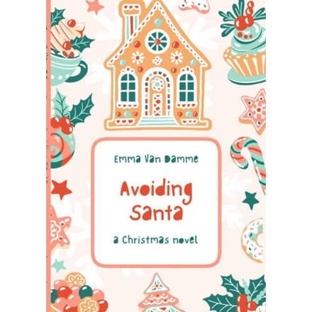 Avoiding Santa - Emma Van Damme