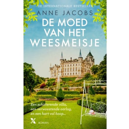 De Moed Van Het Weesmeisje - Het Weesmeisje - Anne Jacobs