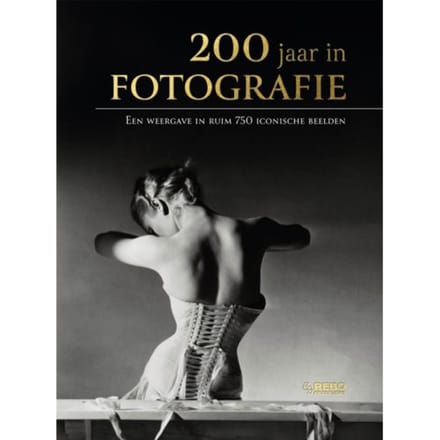 200 Jaar In Fotografie - Eric Strijbos