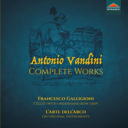 L'Arte Dell'arco & Francesco Galligioni - Vandini: Complete Works (CD)