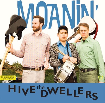 Hive Dwellers - Moanin' (CD)