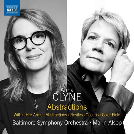 Baltimore Symphony Orchestra, Marin Alsop - Clyne: Abstractions; Within Her Arms; Abstractions; Restless Oceans; Color Field (CD)