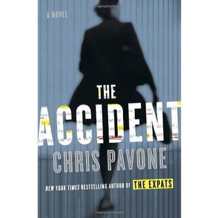 The Accident - Chris Pavone