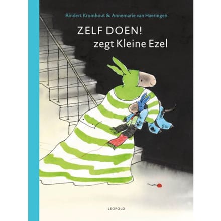 Zelf Doen! Zegt Kleine Ezel - Rindert Kromhout