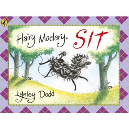 Hairy Maclary, Sit - Hairy Maclary And Friends - Lynley Dodd