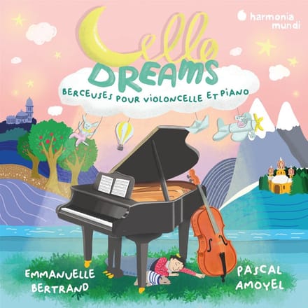 Emmanuelle Bertrand & Pascal Amoyel - Cello Dreams: Berceuses Pour Violon (CD)