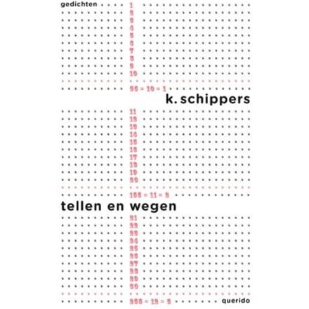 Tellen En Wegen - K. Schippers