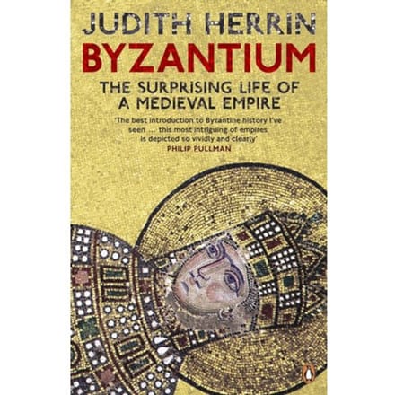 Byzantium - Judith Herrin
