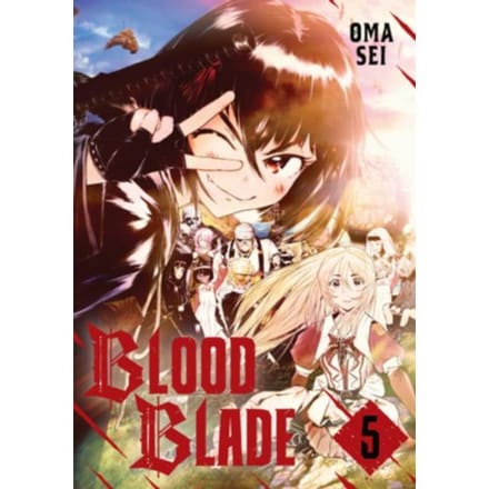 Blood Blade 5 - Blood Blade - Oma Sei