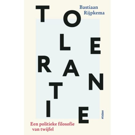 Tolerantie - Bastiaan Rijpkema