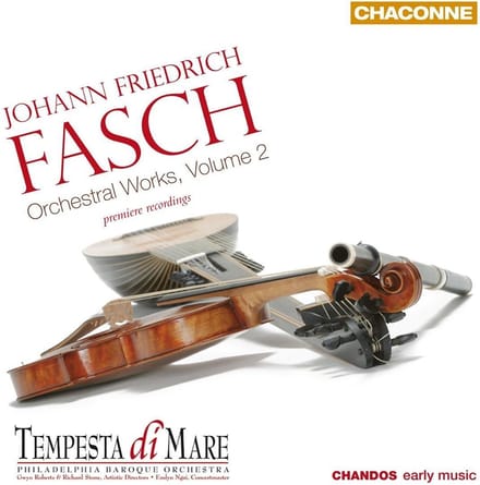 Tempesta di Mare Philadelphia Baroque Orchestra - Fasch: Orchestral Works, Volume 2 (CD)