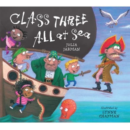Class Three All At Sea - Class One, Two & Three - Julia Jarman