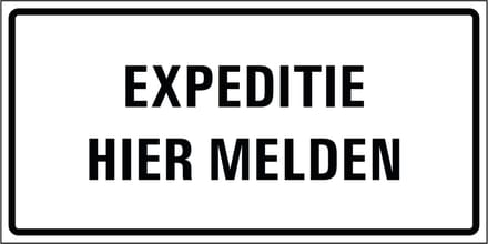 Expeditie hier melden sticker 400 x 200 mm