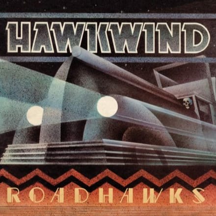 Roadhawks - Hawkwind