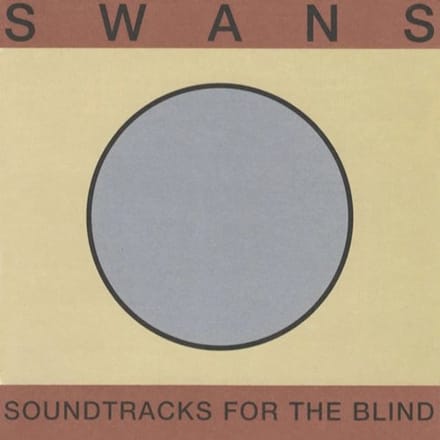 Soundtracks For The Blind - Swans