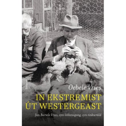 In Ekstremist - Oebele Vries