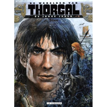 De Jonge Jaren Van Thorgal - De Werelden Van Thorgal - Wolvin - Yann