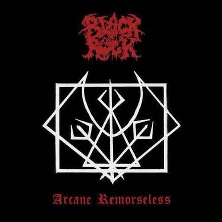 Black Rock: Arcane Remorseless [CD]