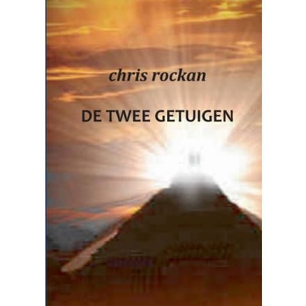 De Twee Getuigen - Chris Rockan