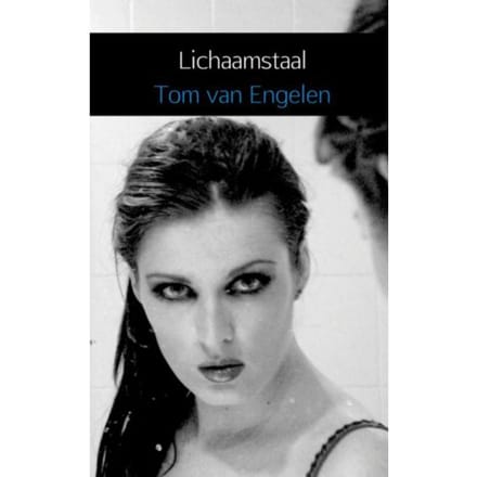 Lichaamstaal - Tom van Engelen