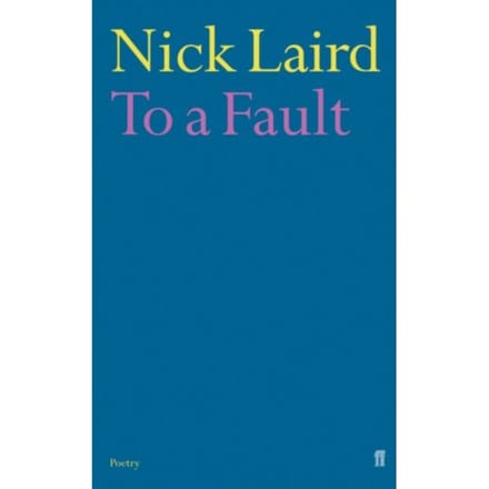 To A Fault - Nick Laird