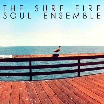 Sure Fire Soul Ensemble - The Sure Fire Soul Ensemble (CD)