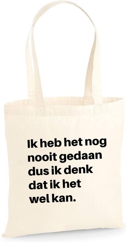Linnen tas Ik heb het nog nooit gedaan dus ik denk dat ik het wel kan, Naturel, One Size