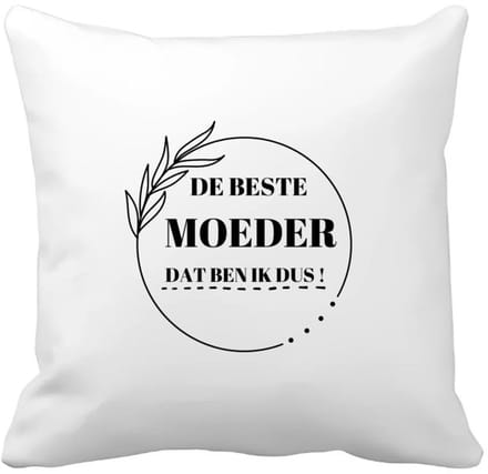 Akyol - de beste moeder dat ben ik dus Kussen hoes - Moeder - mama - moeder cadeautjes - moederdag - verjaardag - geschenk - kado - 40 bij 40 cm