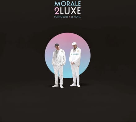 Roméo Elvis X Le Motel - Morale 2luxe (2 LP) (Deluxe Edition)