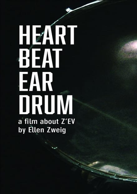 Z'ev - Heart Beat Ear Drum (DVD)