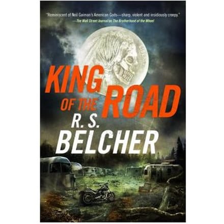 King Of The Road - R. S. Belcher