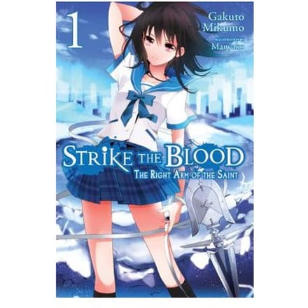 Strike The Blood, Vol. 1 (Light Novel) - Gakuto Mikumo