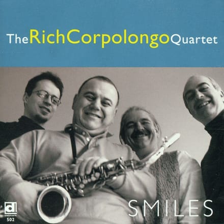 The Rich Corpolongo Quartet - Smiles (CD)