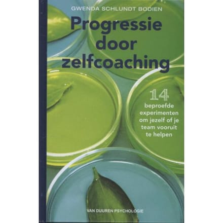 Progressie Door Zelfcoaching - Gwenda Schlundt Bodien