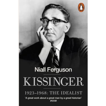 Kissinger: Volume 1 - Niall Ferguson