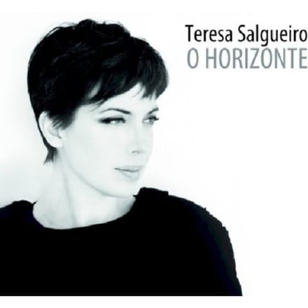 O Horizonte - Teresa Salgueiro & Madre