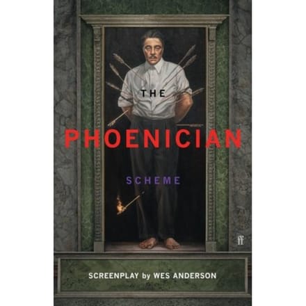 The Phoenician Scheme - Wes Anderson