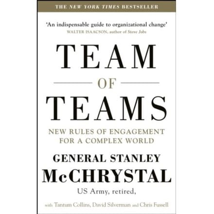 Team Of Teams - General Stanley McChrystal