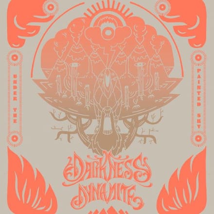Darkness Dynamite - Under The Painted Sky